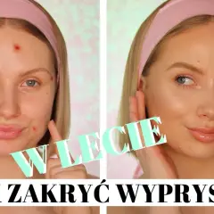 Jak skutecznie zakryć pryszcza makijażem? Bez efektu maski!
