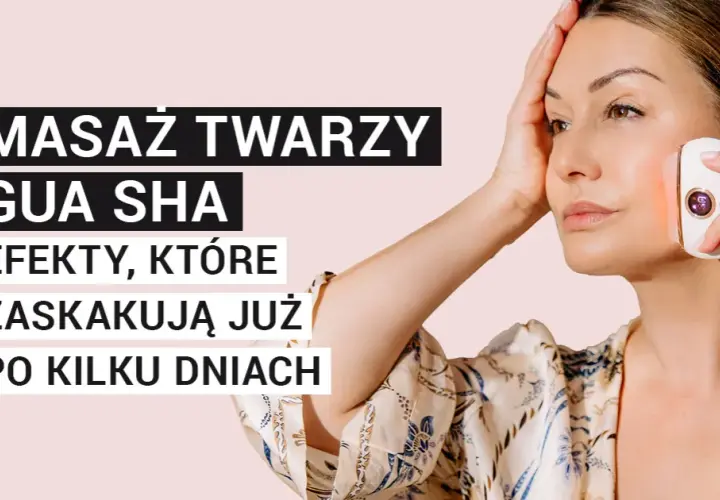 Gua Sha rano czy wieczorem? Idealna pora dla Twojej skóry!