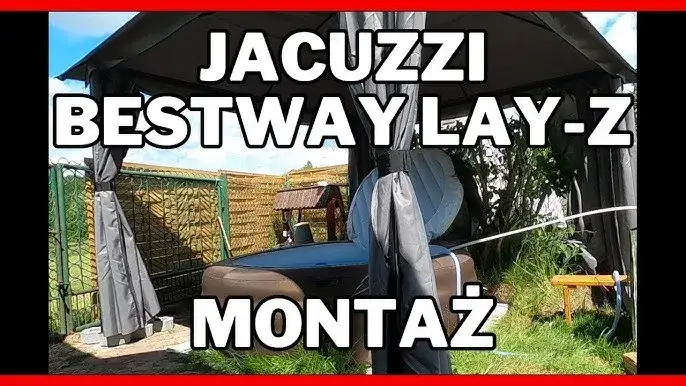 Bestway Lay-Z-Spa Miami montaż krok po kroku